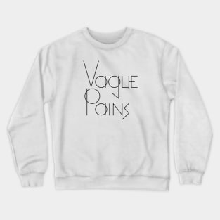 Vague Pains simple lines logo Crewneck Sweatshirt